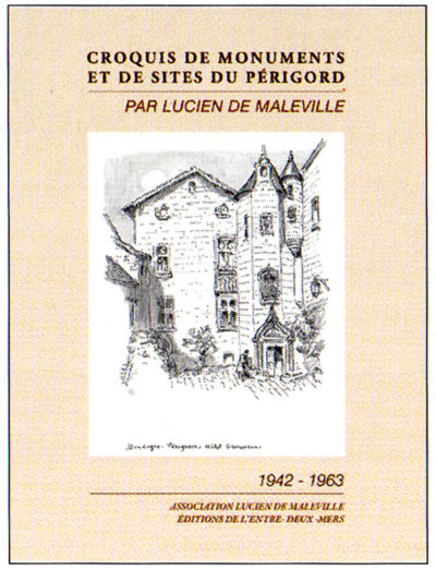 Croquis de sites et de monuments du Périgord