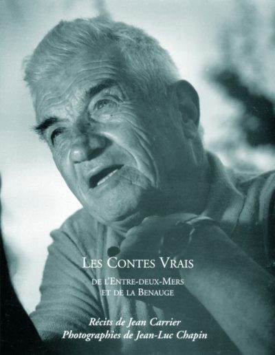 Les Contes Vrais de l’Entre-Deux-Mers et de la Benauge