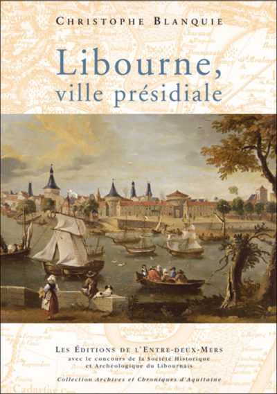 Libourne, ville présidiale Christophe Blanquie