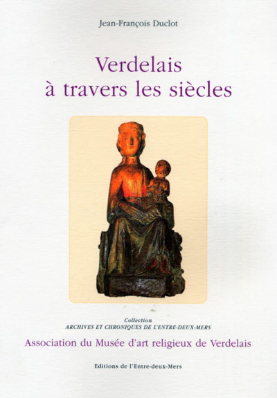 Verdelais à travers les siècles