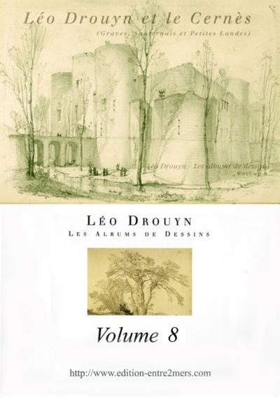 Léo Drouyn et le Cernès (Volume 8)