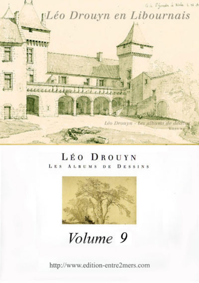 Léo Drouyn dans le Libournais (Volume 9)