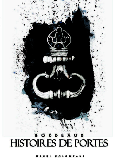 Bordeaux Histoires-de-portes