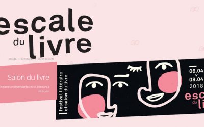 Escale du livre, Bordeaux 6, 7 et 8 avril 2018