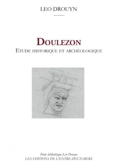 Doulezon, étude historique et archéologique