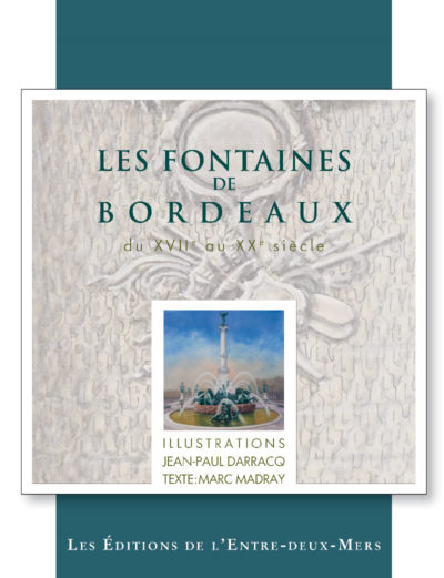 Les Fontaines de Bordeaux