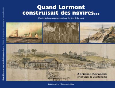 Quand Lormont construisait des navires